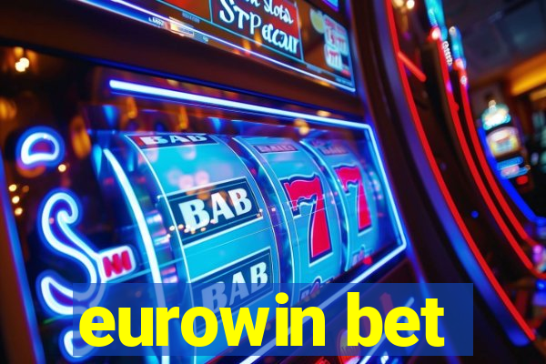 eurowin bet